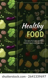 Poster template with fresh vegetables and text on dark background. Healthy food concept.