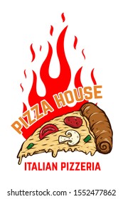 Poster template with pizza and fire . Design element for poster, banner, sign, emblem. Vector illustration