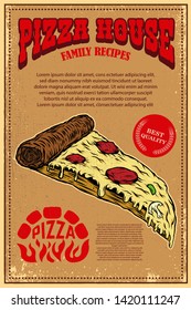 Poster template of pizza house. Italian pizza slice on grunge background.  Design element for logo, label, sign, poster, card, banner. Vector illustration