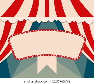 Poster Template with retro circus banner. Design for presentation, concert, show. Vector illustration