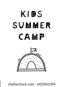 Poster template with scandinavian lettering kids summer camp and doodle tent.