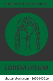 A poster template with a vector image of a fist in a bud form breaking a chain in a circle symbolizing the concept of struggle without borders for environmental problems & protecting the green planet