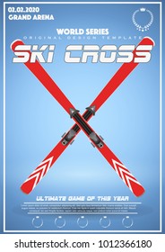 Poster Template of Winter Games of SKI Cross. Cup and Tournament Advertising. Sport Event Announcement. Vector Illustration.