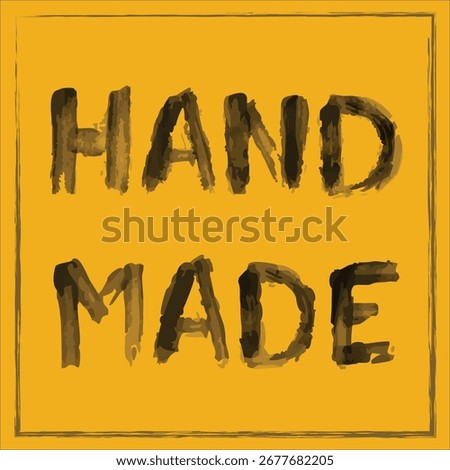 poster that says hand made illustrasion vector