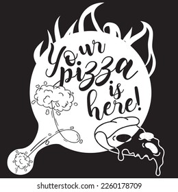 Poster zum Thema Ihre Pizza ist hier