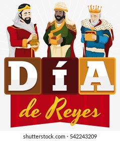 Poster with the Three Magi holdings their gifts with ribbon and letters forming a greeting message to celebrate Spanish "Dia de Reyes" or Epiphany celebration.