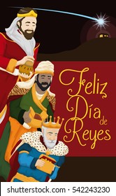 Poster with the three wise men staring at the Bethlehem's Star above in the night sky at the Baby Jesus birth place for Spanish "Dia de Reyes" or Epiphany celebration.