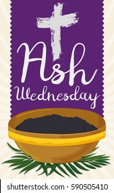 Poster with traditional Ash Wednesday elements: bowl filled with blessed ashes, palm leaves and a purple stole with cross and greeting sign.