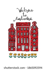 Poster with traditional European houses.  Doodle illustration.  Greetings from Amsterdam. Amsterdam vector elements set. Travel and Tourism Concept. Travel poster, postcard and advertising design.