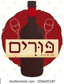 Poster with traditional wine bottle with a greeting scroll, the draw of wine glasses over red stain for Jewish celebration of Purim (written in Hebrew).