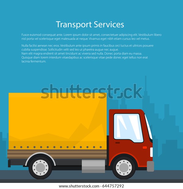Poster\
Transportation and Cargo Services, Cargo Delivery Truck on the\
Background of the City and Text, Shipping and Freight of Goods,\
Brochure Flyer Design, Vector\
Illustration