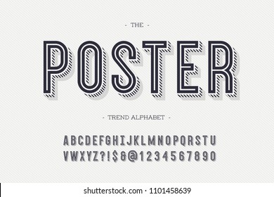 Poster trendy alphabet. Font typography sans serif style for party poster, printing on fabric, t shirt, promotion, decoration, stamp, label, special offer. Cool typeface. Vector 10 eps