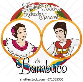 Poster with two round buttons with man and woman portraits of Bambuco dancers with flags of Colombia and Neiva city, celebrating Bambuco Pageant and Folkloric Festival (written in Spanish).