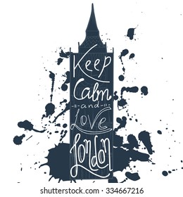 Poster with typographical phrase Keep calm and love London. Vector design art postcard with creative slogan. Retro greeting card in sketch style.