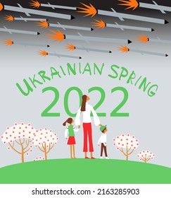 Poster Ukrainian Spring 2022. Ukrainian Family On Spring Landscape Under Attack Of Cruise Missile