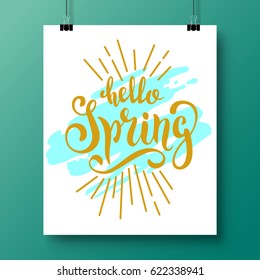 Poster with a unique handwritten phrase-hello Spring imitation ribbon and silhouettes of rose flowers in pastel colors. Vector illustration for flyers, invitation, posters, brochure, greeting card.