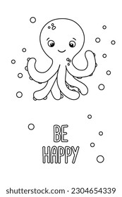 Afiche de vector lindo pulpo de dibujos animados con burbujas y texto Sé feliz en estilo plano. Ilustración aislada del carácter de animal marino para la tarjeta