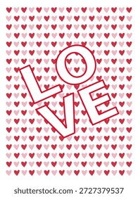 Poster Vektorgrafik mit dem Wort LOVE in großen roten Buchstaben über einem sich wiederholenden Muster aus roten und rosa Herzen. Ideal für Designs, die mit Romantik und Zuneigung zu tun haben.