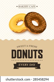 Poster vector template with donuts. Advertising for bakery shop or cafe.