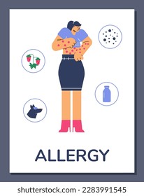Poster or vertical banner about allergy flat style, vector illustration isolated on gray background. Young woman having rash on hands, various allergens in round shapes