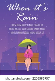 Poster or vertical banner about people in rain flat style, vector illustration. Smiling woman sits on bench under umbrella and enjoys rainy weather, city silhouette, place for text