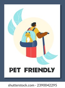 Poster or vertical banner about pet transport flat style, vector illustration isolated on blue background. Decorative design, pet friendly text, funny cat in transparent backpack