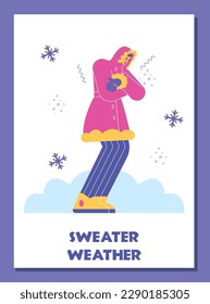 Poster or vertical banner with freezing woman in pink coat flat style, vector illustration isolated on purple background. Sweater weather text, shivering with cold character, decorative design