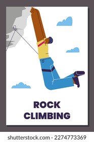 Poster or vertical banner with man hanging high on rock flat style, vector illustration isolated on gray background. Rock climbing, sport and leisure, decorative design