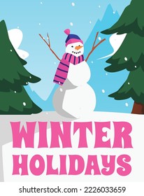 Poster or vertical banner with snowman about winter holidays flat style, vector illustration. Snowman in pink scarf and hat stands among fir trees, text, decorative design
