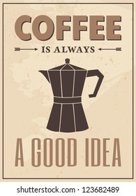 Poster in vintage style with a coffee maker and text.