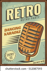 The poster in vintage style on a retro party banner, invitation, flyer, advertising. Vector illustration of retro disco and dance. Old microphone. Other variations you can find in my portfolio.