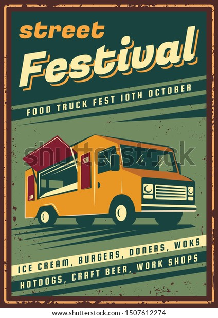 The poster in vintage style,\
retro food truck banner, emblem, signboard. Vector illustration of\
retro street food festival. Illustration grunge\
texture.