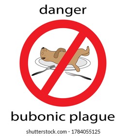 Poster warning of the danger of bubonic plague. Do not eat the meat of a marmot.