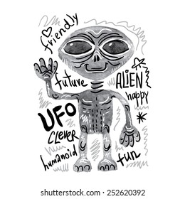 Poster watercolor alien and lettering. Graphics for t-shirt