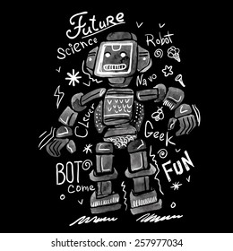 Poster watercolor robot and lettering. Graphics for t-shirt on black background.