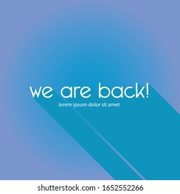 a poster with we are back text for commercial use