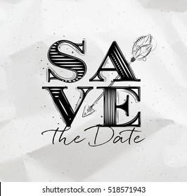 Poster wedding lettering save the date drawing on crumbled paper background