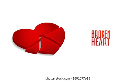 Poster with white background and 3D red broken heart. Shadows and inscription. EPS10