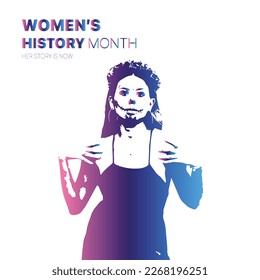 A poster for women's history month with a woman in a mask