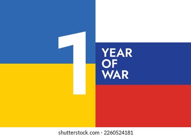Poster mit den Wörtern Ein Jahr des Krieges auf dem Hintergrund der blauen und gelben Flagge der Ukraine und die weiß-blau-rote Trifarbe der Flagge von Russland. Stehen Sie mit dem ukrainischen Volk.