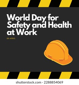 A poster for world day for safety and health at work.