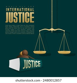 Poster for World International Justice Day, celebrated annually on July 17