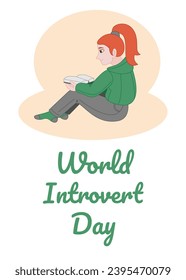 Poster for World Introvert Day with a girl reading a book. Flat color vector illustration. 