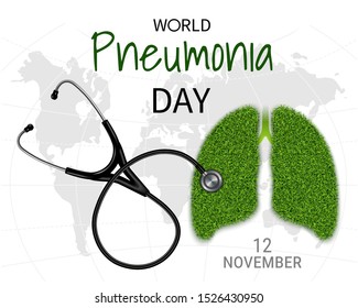 Poster of World Pneumonia Day, banner with the image of the lungs with a grass texture and a phonendoscope (stethoscope) on a background of a world map. Vector illustration