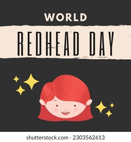 A poster for world redhead day