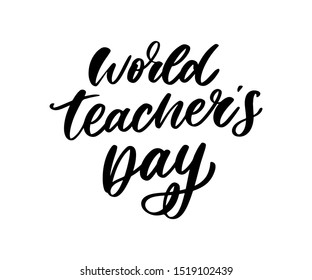 poster for world Teacher's Day lettering calligraphy brush vector illustration.