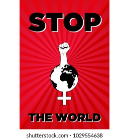 poster with the written message "stop the world"