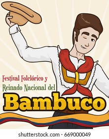 Poster with young man with traditional costume, hat and kerchief representing the Colombian tradition in the Bambuco Pageant and Folkloric Festival celebration (written in Spanish).