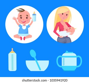 Posters set with baby boy sitting with bottle of milk, mother breastfeeding newborn toddler, accessories for feeding children bowl spoon and drinker vector