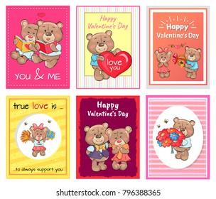 Posters set happy Valentines Day to you and me, true love is always support, lovely teddy girlfriends and boyfriends bears together read books vector